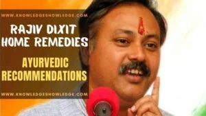 Best Home Remedies by Rajiv Dixit