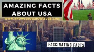 Amazing Facts about USA