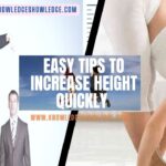 Easy Tips to Increase Height