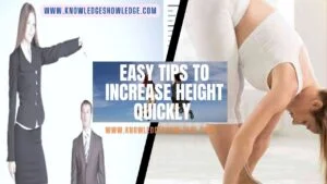 Easy Tips to Increase Height