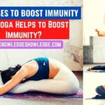 Yoga Poses to Boost Immunity