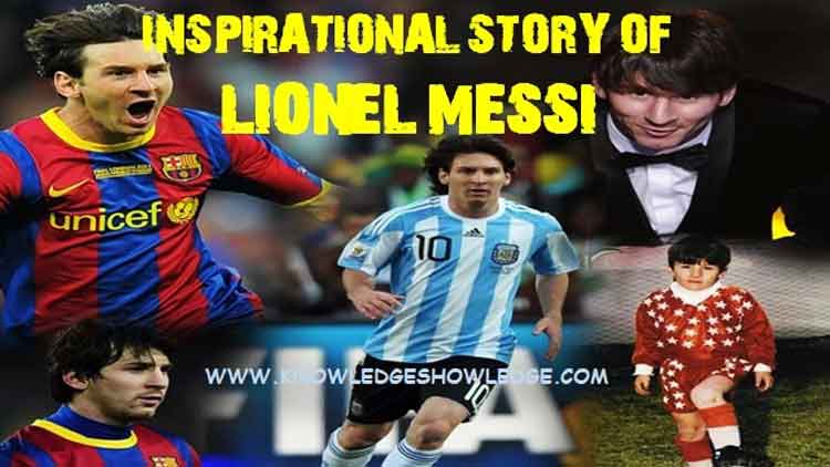 Inspirational Story of Lionel Messi