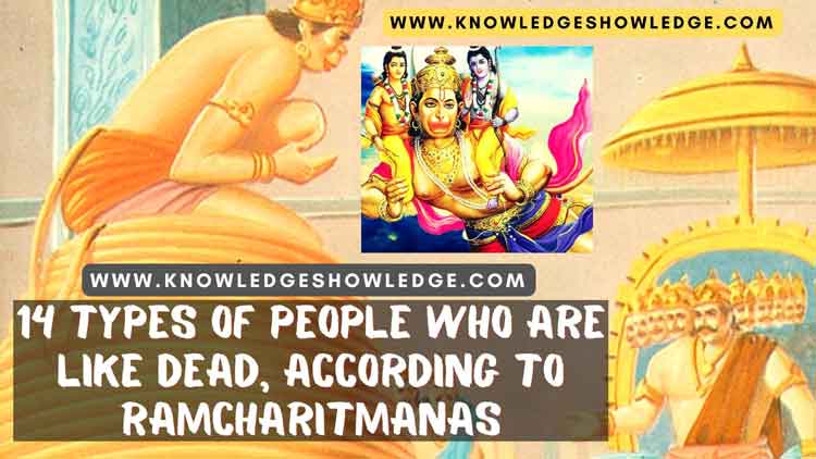 14 Types of People Who Are Like Dead According to Ramcharitmanas