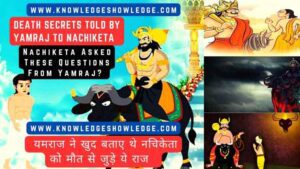 Death Secrets Told by Yamraj to Nachiketa