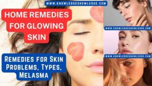 Home Remedies for Glowing Skin