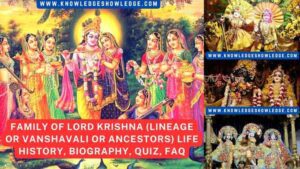 Family of Lord Krishna (Lineage or Vanshavali or Ancestors)