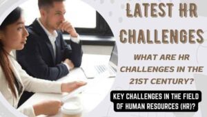 Latest HR Challenges