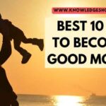 Tips to Become a Good Mother